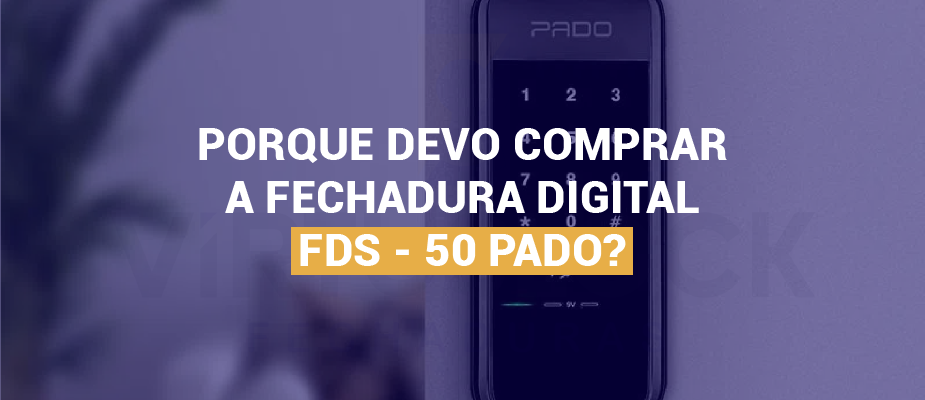 Descubra Agora: O Que Torna a FDS-50 a Fechadura Ideal para Você! Descubra Agora: O Que Torna a FDS-50 a Fechadura Ideal para Você!